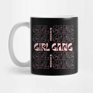 Girl gang Mug